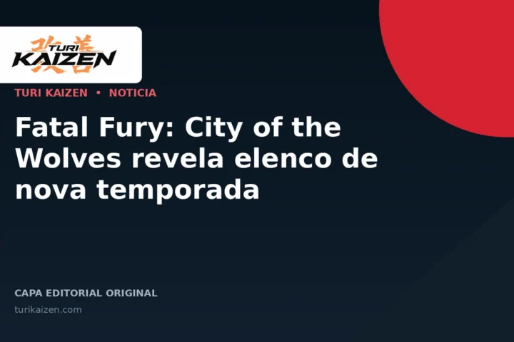Capa editorial da Turi Kaizen para: Fatal Fury: City of the Wolves revela elenco de nova temporada