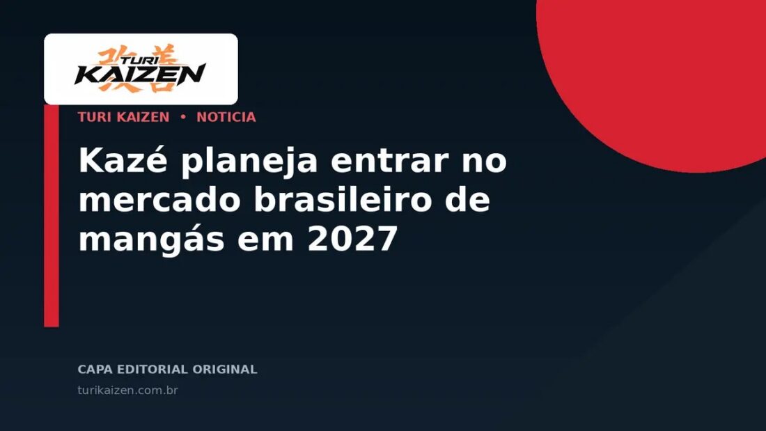 Capa editorial da Turi Kaizen para: Kazé planeja entrar no mercado brasileiro de mangás em 2027