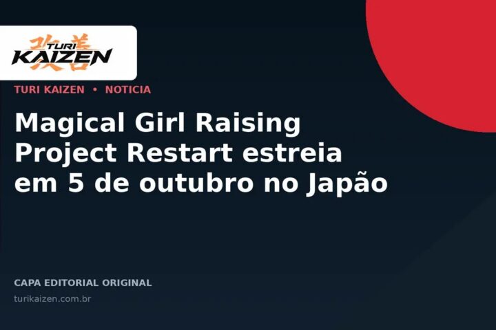 Capa editorial da Turi Kaizen para: Magical Girl Raising Project Restart estreia em 5 de outubro no Japão