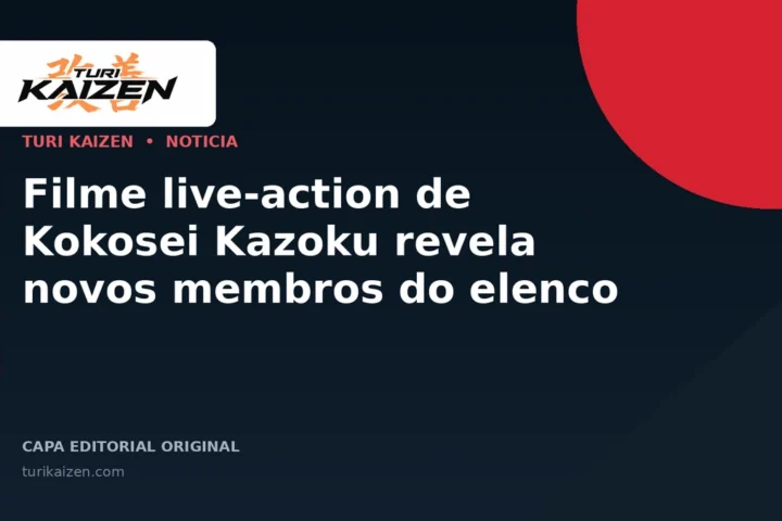 Capa editorial da Turi Kaizen para: Filme live-action de Kokosei Kazoku revela novos membros do elenco