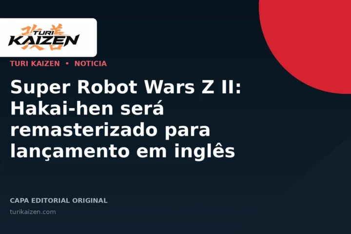 Capa editorial da Turi Kaizen para: Super Robot Wars Z II: Hakai-hen será remasterizado para lançamento em inglês