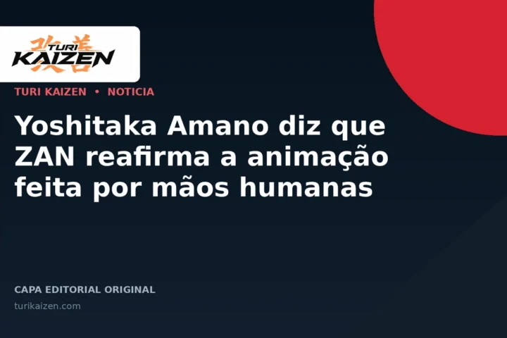 Capa editorial da Turi Kaizen para: Yoshitaka Amano diz que ZAN reafirma a animação feita por mãos humanas
