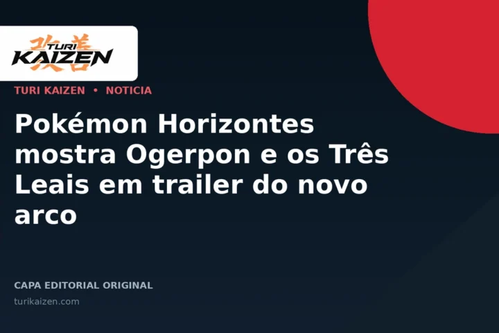 Capa editorial da Turi Kaizen para: Pokémon Horizontes mostra Ogerpon e os Três Leais em trailer do novo arco