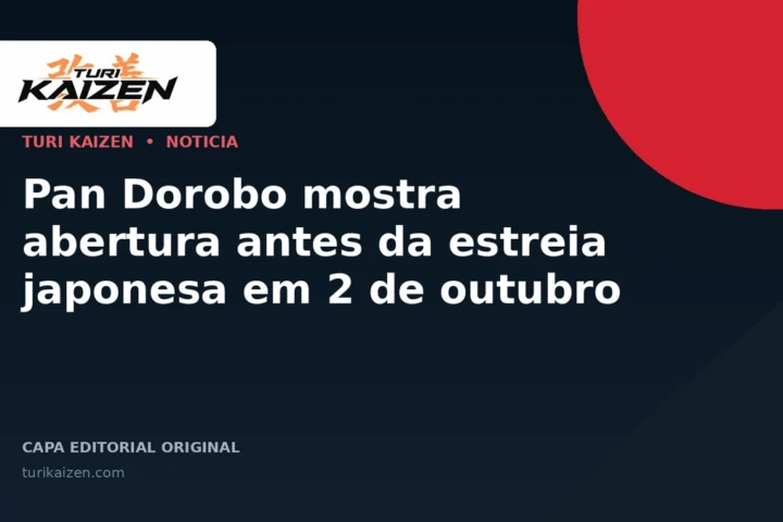 Capa editorial da Turi Kaizen para: Pan Dorobo mostra abertura antes da estreia japonesa em 2 de outubro