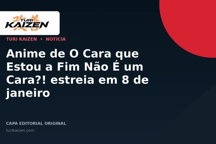 Capa editorial da Turi Kaizen para: Anime de O Cara que Estou a Fim Não É um Cara?! estreia em 8 de janeiro