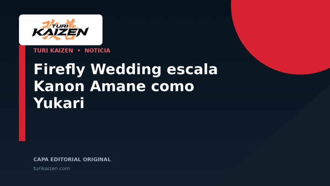 Capa editorial da Turi Kaizen para: Firefly Wedding escala Kanon Amane como Yukari