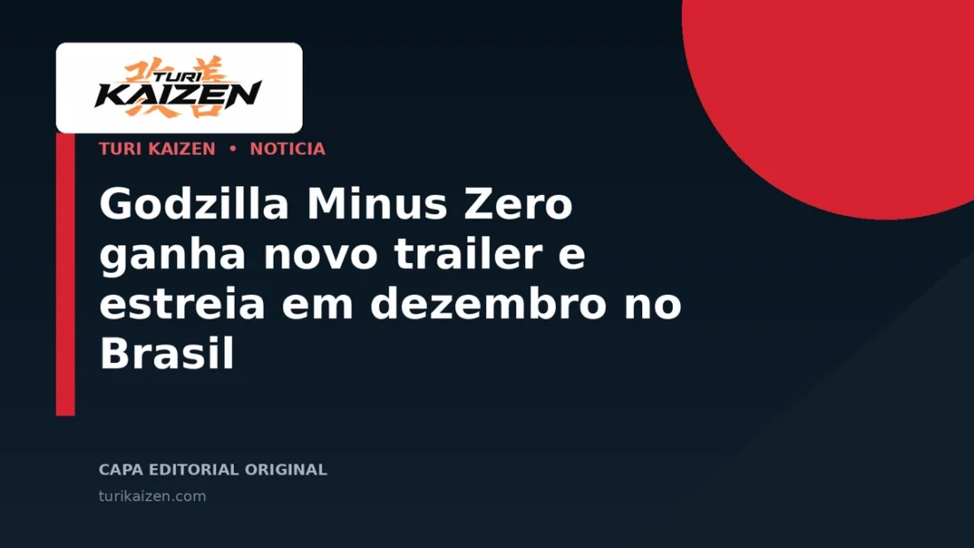 Capa editorial da Turi Kaizen para: Godzilla Minus Zero ganha novo trailer e estreia em dezembro no Brasil