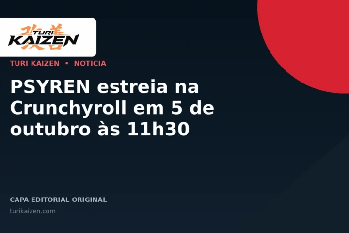 Capa editorial da Turi Kaizen para: PSYREN estreia na Crunchyroll em 5 de outubro às 11h30